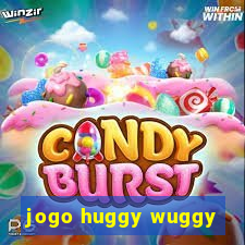 jogo huggy wuggy